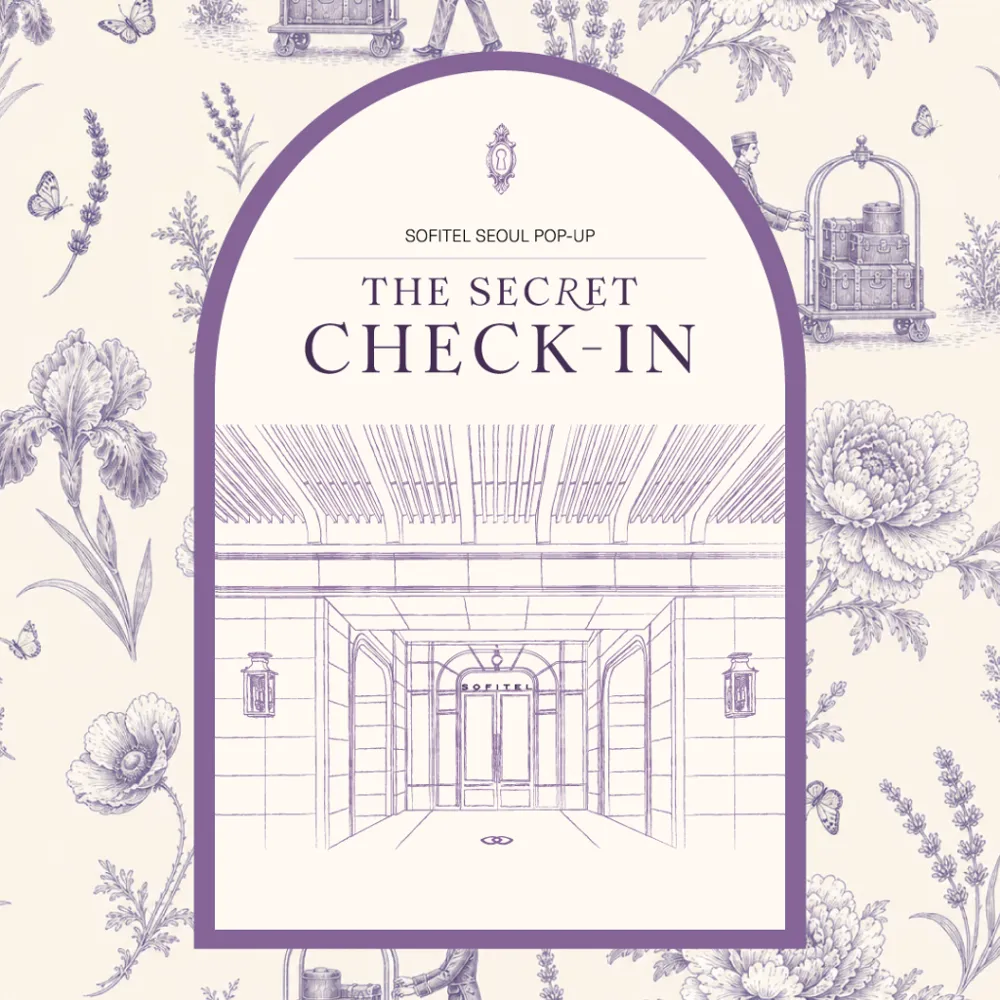 The Secret Check-In: 소피텔 서울 팝업